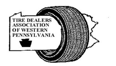 TIRE DEALERS ASSOCIATION OF WESTERN PENNSYLVANIA Tire Trax E-Newsletter MAY, 2016 OFFICERS President Bill Schwartz 412-352-7222 Fax-412-664-4455 bill@statestire.