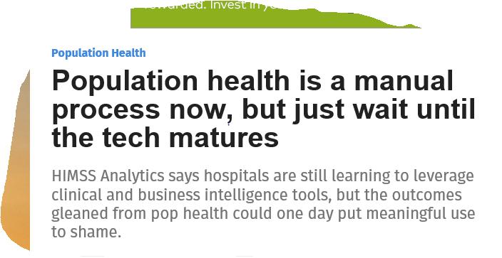 But... The best practice in care coordination and population health management models is evolving