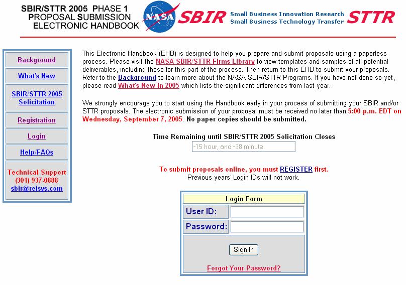 Proposal Submission How to Submit A Proposal Step 1: Access the Submission Electronic Handbook via the SBIR homepage: http://sbir.nasa.