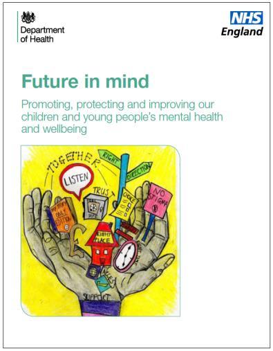 Mental Health Services by 2020 Future in Mind: Promoting,