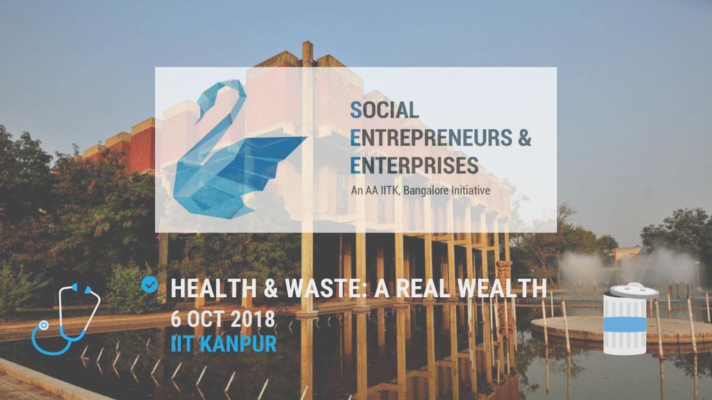 Social Entrepreneurs and Enterprises (SEE) : Central An AA IITK, Banglore Initiative, SEE aims to build awareness on Social Sector, Social Entrepreneurship, connect emerging Social Enterprises to