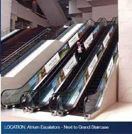 handled through the show general contractor) Location: Atrium Escalators - Next to Grand Staircase