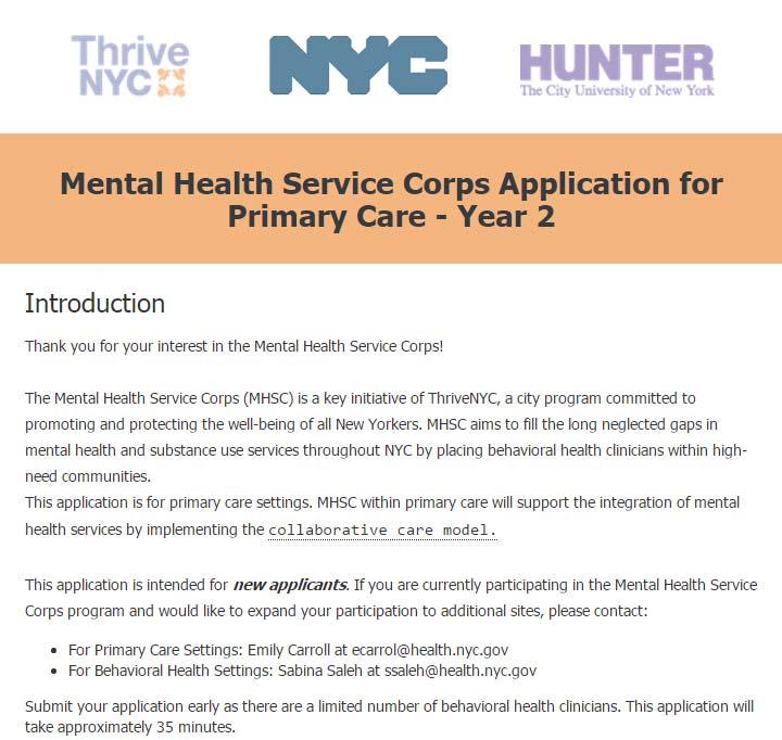 MHSC Application Site completion expected to take about 35 minutes For practices with multiple sites, the MHSC Application for primary care requires completing