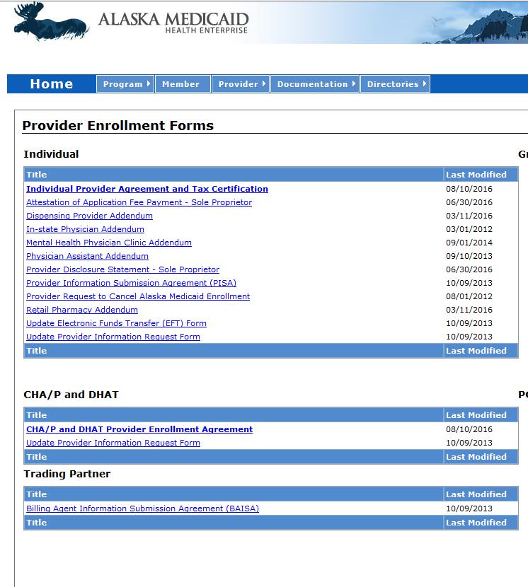 Provider Agreement All Alaska Medical Assistance providers must read, sign, and submit a provider agreement as part of their enrollment There are different versions of the provider
