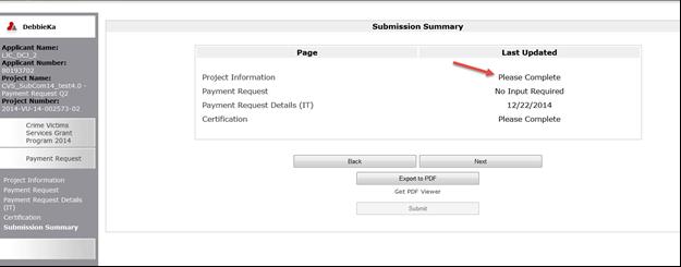 Completing the form in COGMS Cont. The Payment Request cannot be submitted until all mandatory elements are completed.