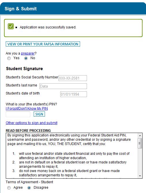 Section 6 Student Signature Page Sign and Submit Recommend that students and their parents sign the FAFSA electronically using their