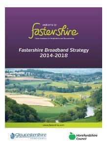 Fastershire Broadband Strategy Contract Extensions EAFRD Clusters ERDF Grants Stage 4 Stage 1 Commercial & Non-financial intervention Phase 1 Stage 2 Adopted December 2015 by the end of 2019/20 all