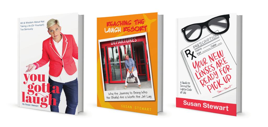 Susan is also the author of three books: Reaching The Laugh Resort: Why The Journey To Remembering Who You (Really) Are Is Worth The Jet Lag, Your New Lenses Are Ready For Pick Up: A Guide To Seeing