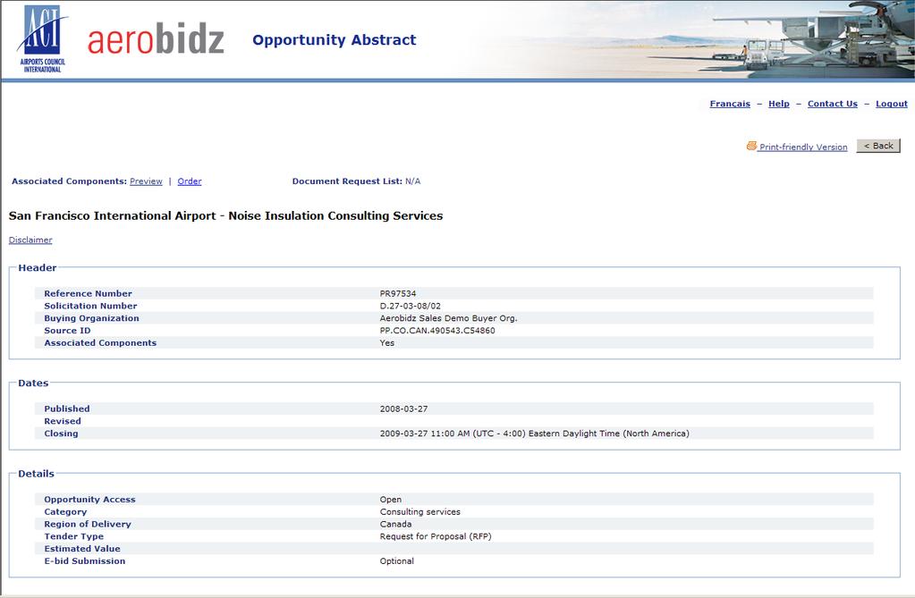 1 Introduction Aerobidz Electronic Bid Submission (E-bid Submission) allows for the online submission of bids.