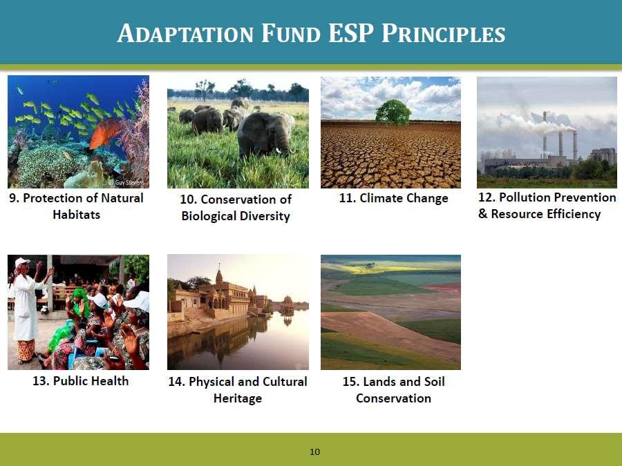 5.2. Adaptation Fund ESP Principles 2/2 # slide taken from presentation by