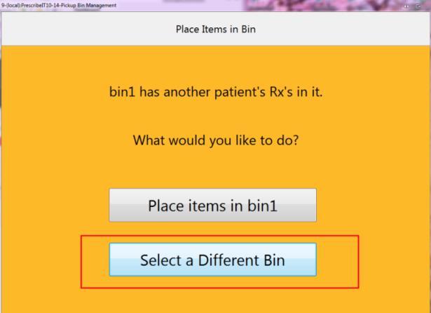 [45485] Place Items in Bin enhancement Feature: When the Place Items in Bin screen is generated in the event that it is decided to place an Rx into a bin in which the bin already contains items