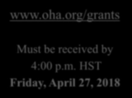 org/grants Must be received