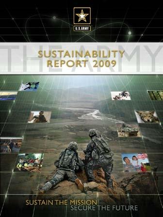 in sustainability reporting to interested stakeholders Draft ASR 2010 is being structured to align with new Sustainability drivers, and Army