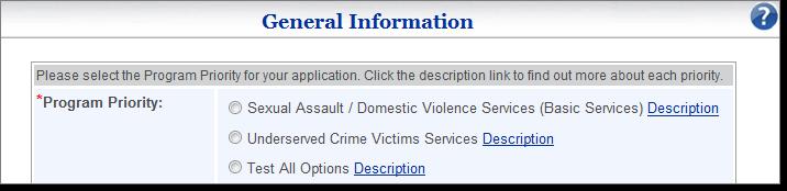 3 General Information On the General Information page, users select the program priority for their grant application.