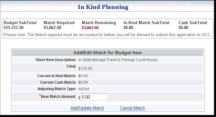 1. To create an in-kind match against a budget item, click the In-Kind Match for the budget item. 2.