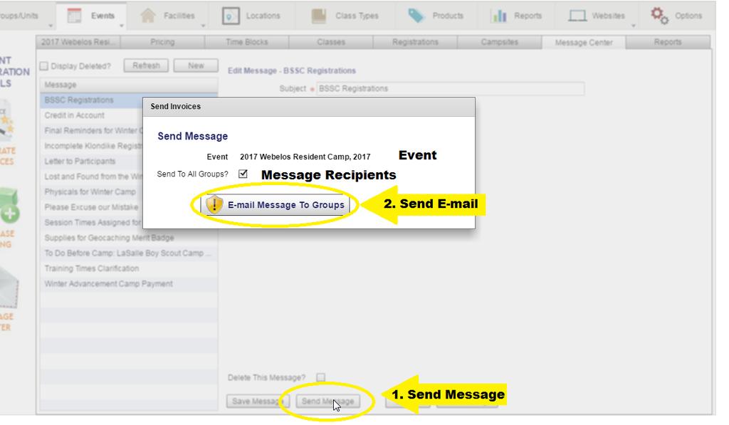 To send your message to ALL GROUPS in your event, first select your message from the Message Template Section and click Send