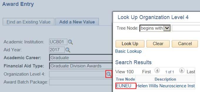 Next, we ll need to select the department we are entering awards for. Click the Lookup Icon to the right of the Organization Level 4 field. The choices in the lookup depend on your security.