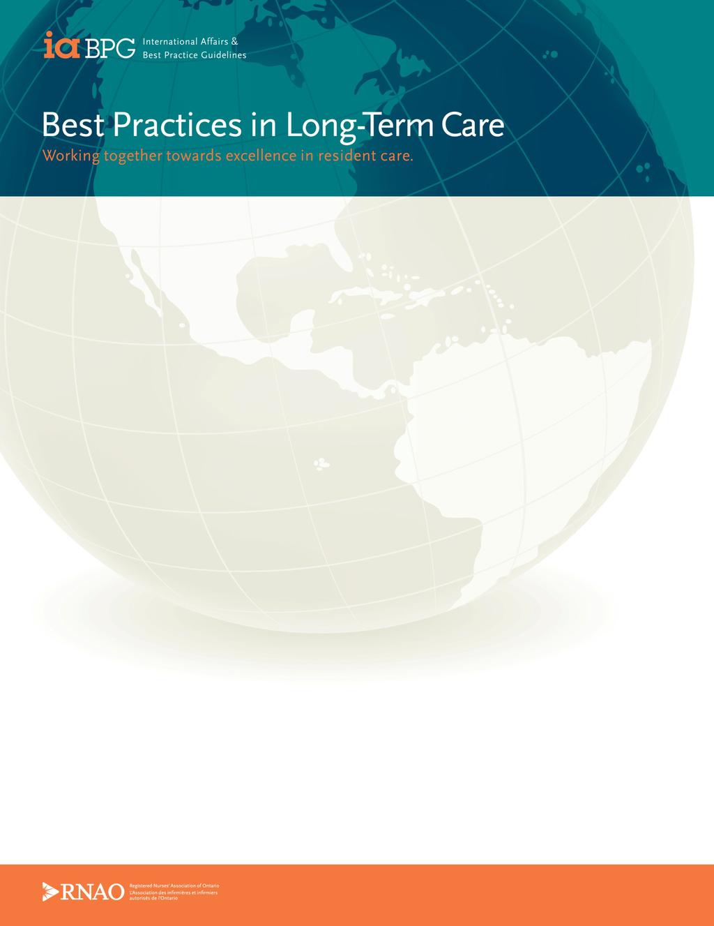 Spring 2010 IN THIS ISSUE Linking Best Practices with Quality Improvement By Josephine Santos, RN, MN Program Manager, LTC Best Practices Initiative In November 2009, the Long-Term Care Best