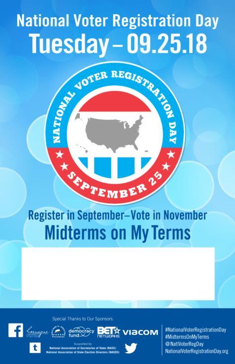 press release at least 1 week in advance Visit NationalVoterRegistrationDay.