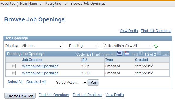 3. Browse Job Openings Find your open Jobs under Main Menu Recruiting