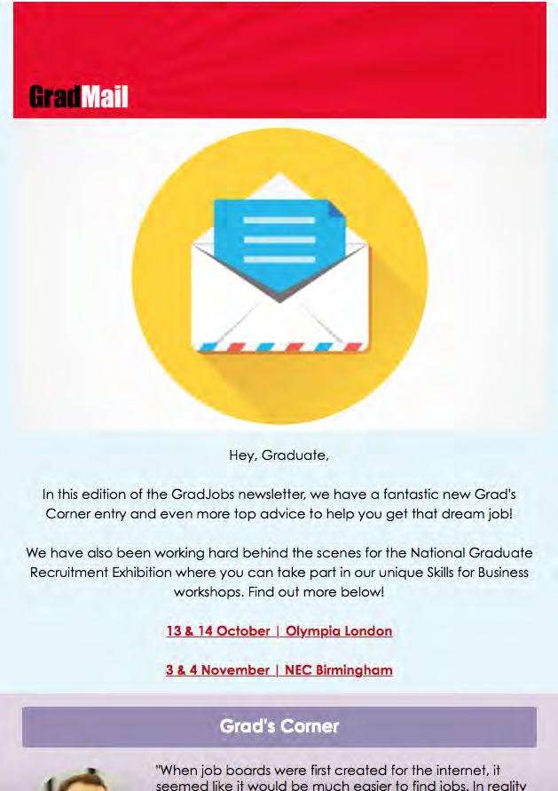 GradMail Email Promotion GradMail is an opt-in only e-newsletter, to which users can sign up