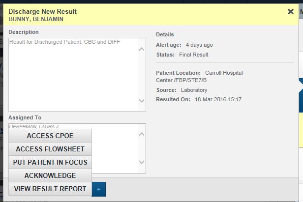 Click on the drop down to select an action Select VIEW RESULT REPORT or PUT PATIENT IN FOCUS ONLY CHOOSE