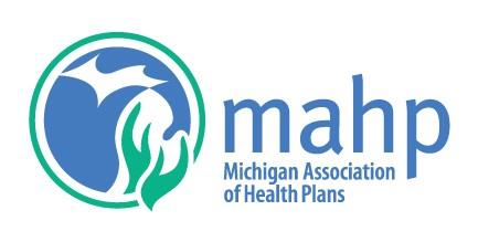 Performance, Value, Outcomes: Medicaid Managed Care FY 2017-2018 The mission of the Michigan Association of Health Plans is to provide leadership for the promotion and advocacy of high quality,