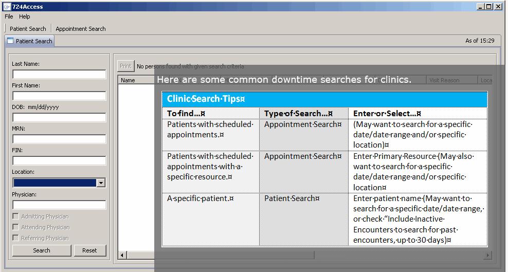 Clinics 1 Once you enter the login information, the Patient Search