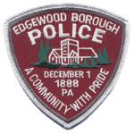 Edgewood Borough POLICE DEPARTMENT Chief of Police Paul L.