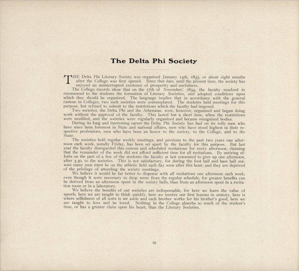 The Delta Phi Society THE Delta Phi Literary Society was organized January 14th, 1835, about eight months after the College was first opened.