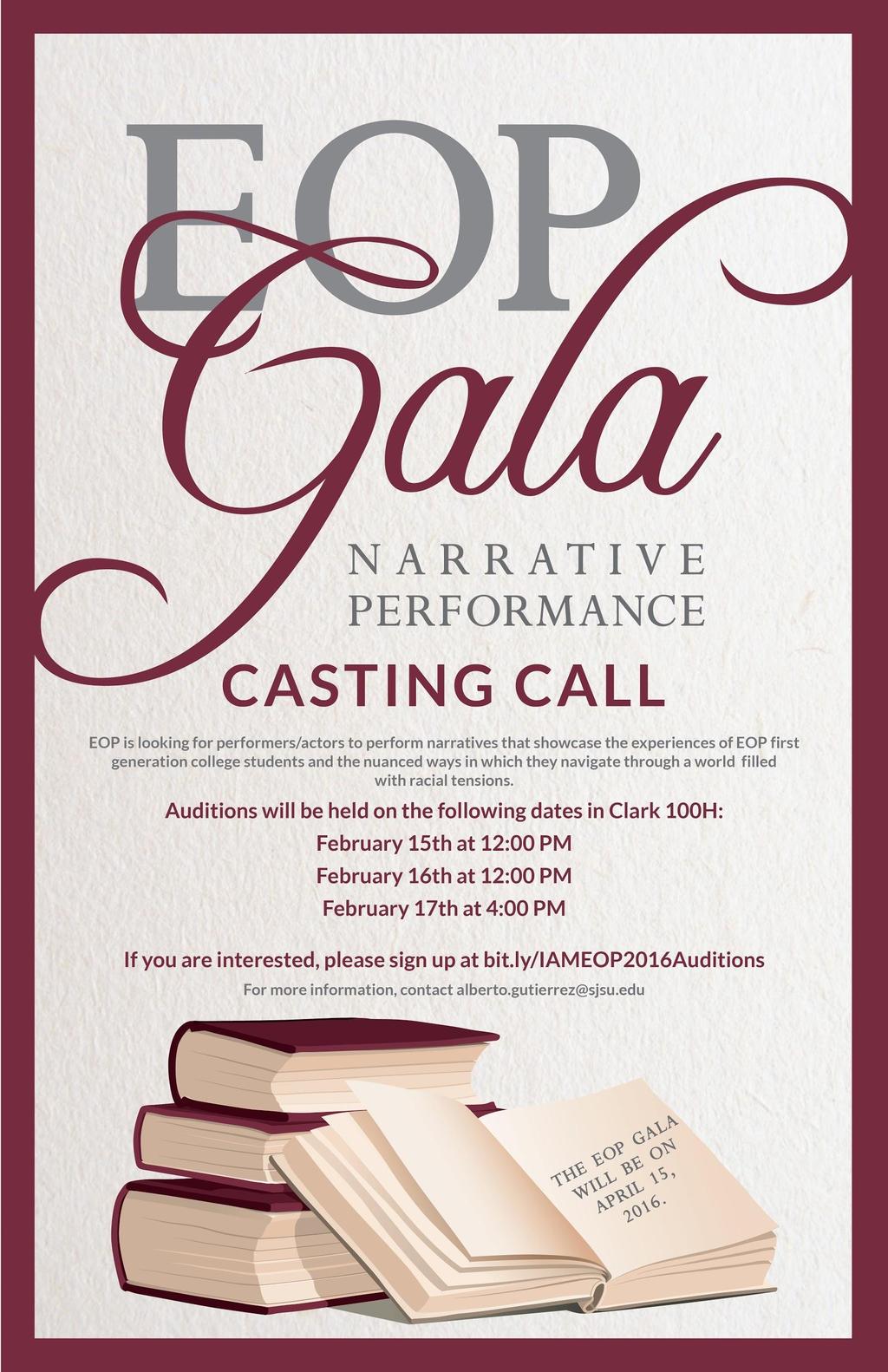 Auditions will be held on the following dates in Clark 100H: February 15th at 12:00 PM February 16th