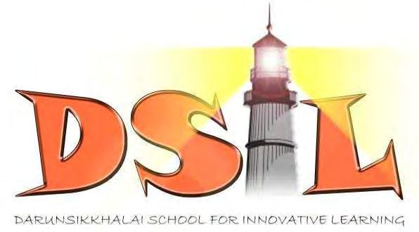 D A R U N S I K K H A L A I School for Innovative Learning King
