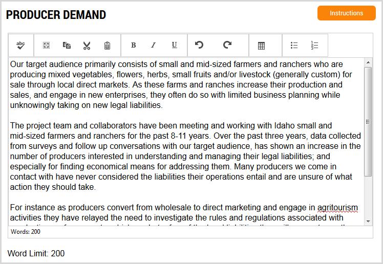 Producer Demand The Producer Demand statement must document formal and informal interactions with farmers and ranchers your project intends to serve that effectively demonstrate their willingness to