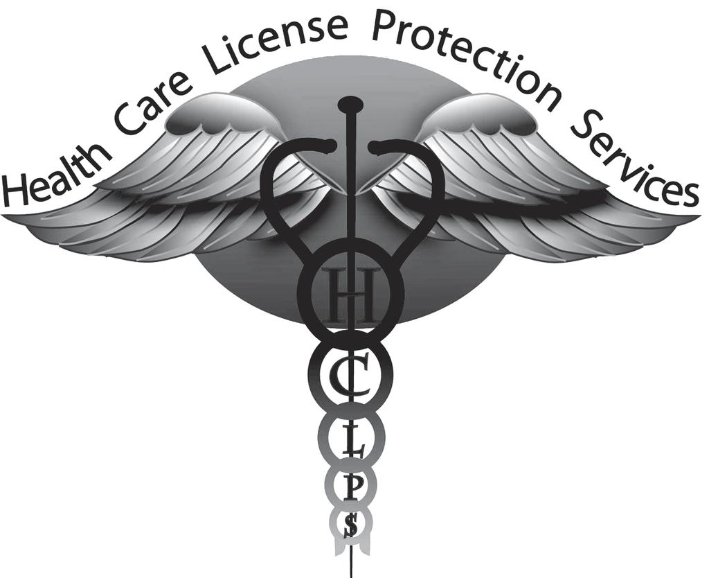 LICENSE PROTECTION HANDBOOK Health Care License