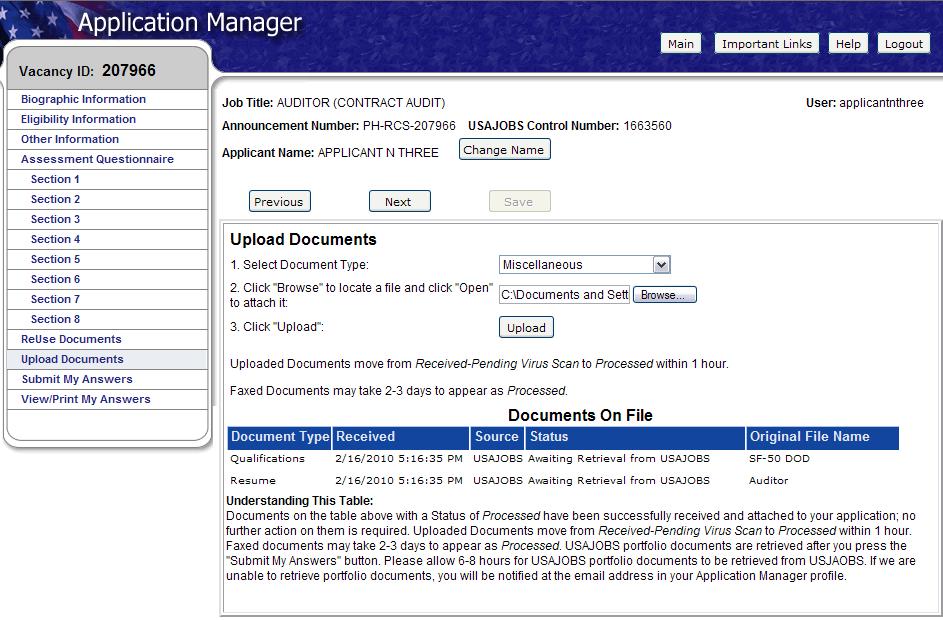 Upload Documents This section allows you to upload documents that may not be in your USAJOBS account. Select a document type, browse, and attach the document.
