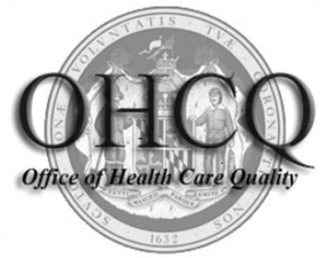 Department of Health and Mental Hygiene Office of Health Care Quality Annual Report and Staffing Analysis Fiscal Year 2014 Health General
