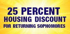 5 GPA can return to the residence halls as sophomores with a 25 percent discount! For more information, visit: http://www.utoledo.