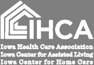 IHCA ICAL ICHC For Iowa Nursing Facilities, Assisted Living and Residential Iowa Health Care Facilities Care Association REGISTRATION DEADLINE May 18, 2017 Helping Leaders and