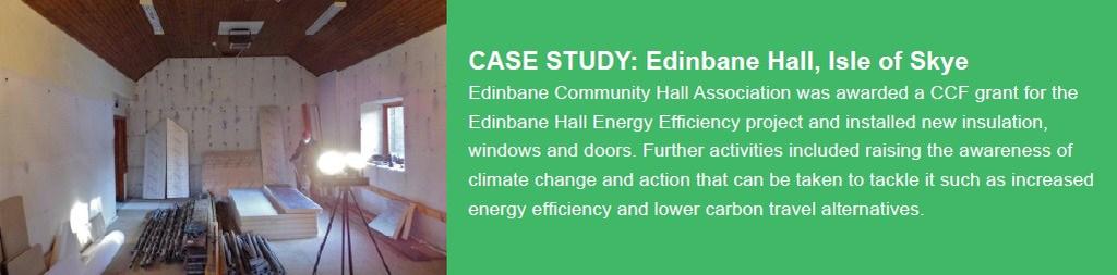 Community-owned buildings CCF projects have helped to retrofit energy efficient measures in buildings: Installation of more efficient windows, doors, lighting, insulation, cladding etc Key third