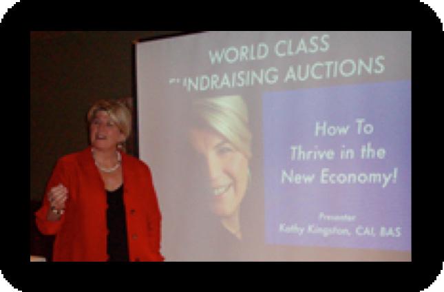 TEN MINUTES TO YOUR GOLDMINE Create a Culture of Philanthropy by Designing an Inspirational Fund-a-Need for any Auction or Special Event By Kathy Kingston, CAI, BAS Kathy shares high-performing
