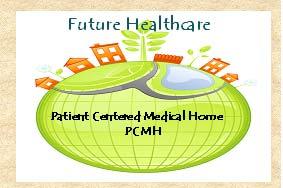 Changing health care climate In response to health care reform, the medical home model has been