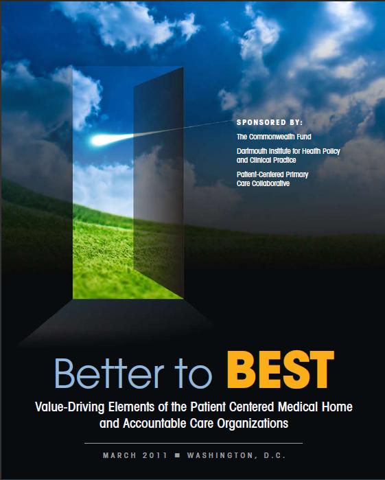 Value-Driving Elements of Patient Center Medical Home and Accountable Care Organizations 1. Enhanced Access 2.