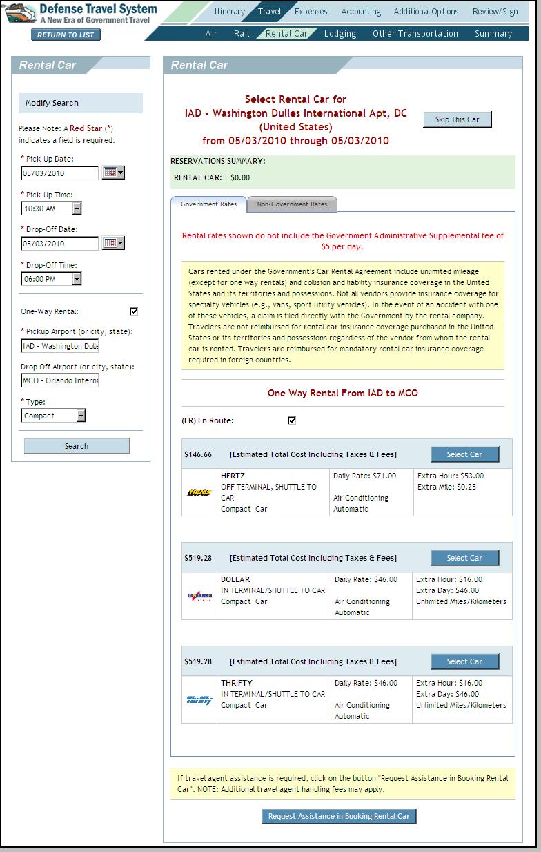 9.2.1 Rental Car A traveler who is renting a car to drive to and from the TDY location should check the (ER) En Route box. (Figure 9-2). This box is located in the center of the screen.