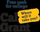 Financial Aid Cal Grant is a financial aid program administered by the California Student Aid Commission