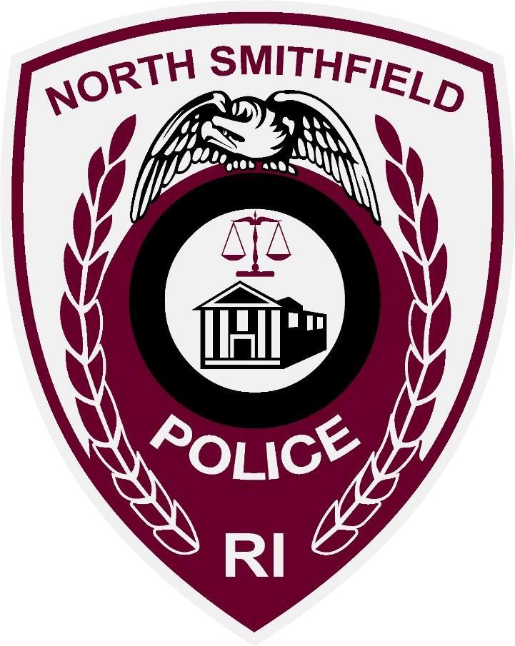 North North Smithfield NORTH Smithfield Police P SMITHFIELD Poli Department ce Department POLICE DEPARTMENT