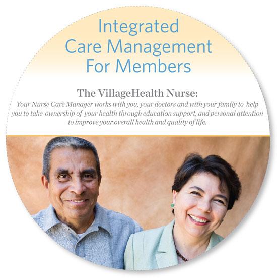 VillageHealth Integrated Care Management Approach Key to Integrated Care Management is to improve patient quality of life.