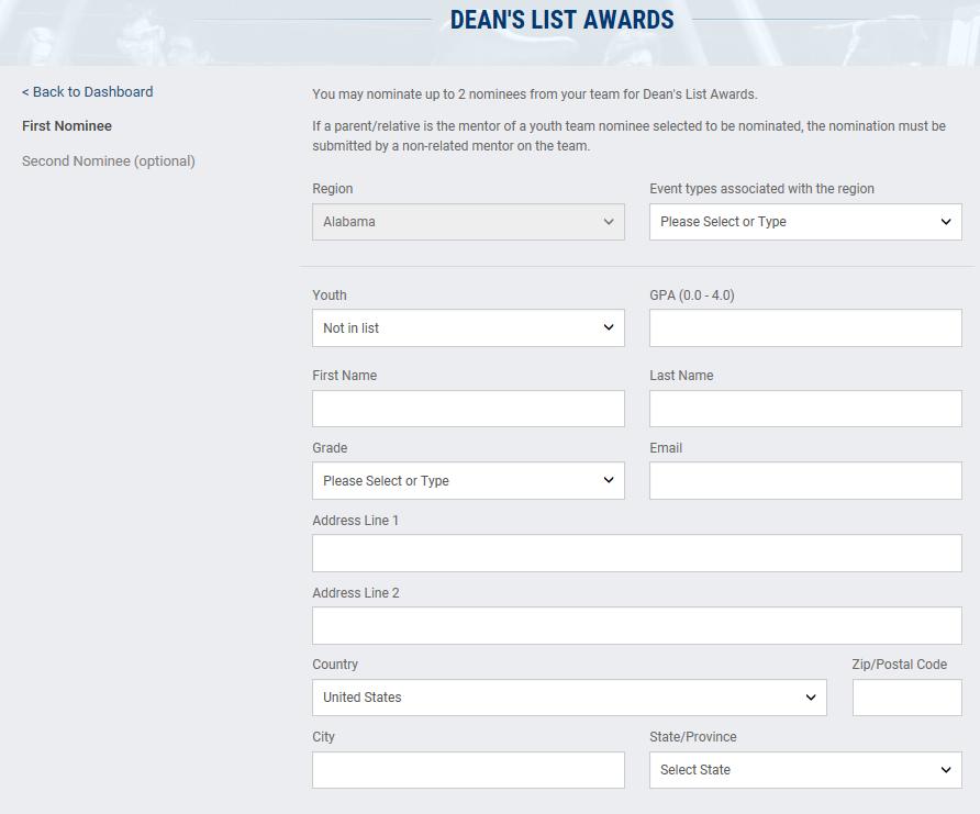 FIRST Tech Challenge Dean s List Award Nomination Guide 11 If the student is not listed in the dropdown, select Not in list.