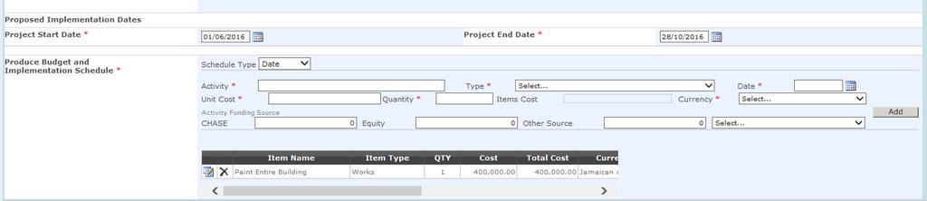 CLICK THE ADD BUTTON TO SAVE THE ENTRY In an exclusively funded CHASE project, Item Cost will be