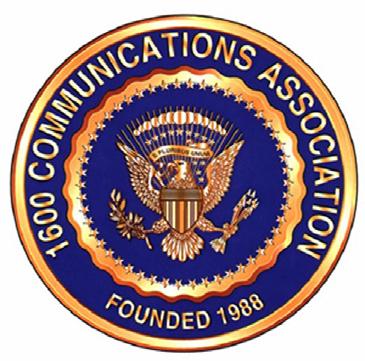 The 1600 Communicator A publication exclusively for members of the 1600 Communications Association Late Spring, 2015 (May) President s Message Members, take note - several important dates are