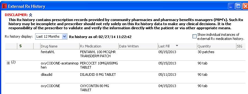 External Rx History Two options to view multiple fills of a Rx: Click the in the